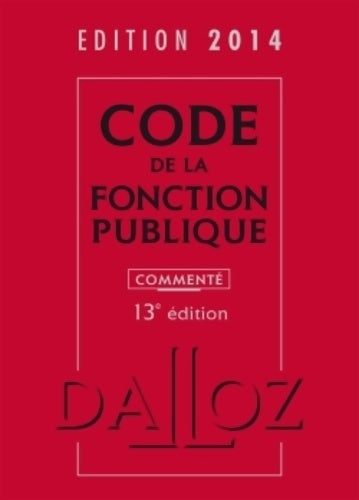Livrenpoche : Code de la fonction publique commenté 2014 - Serge Salon - Livre