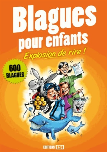 Livrenpoche : BLAGUES POUR ENFANTS - EXPLOSION DE RIRE - Anastasiia Brozinska - Livre