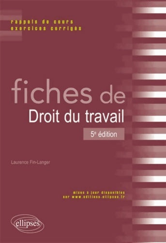 Livrenpoche : Fiches de droit du travail : Rappels de cours et exercices corrigés - Laurence Fin-Langer - Livre