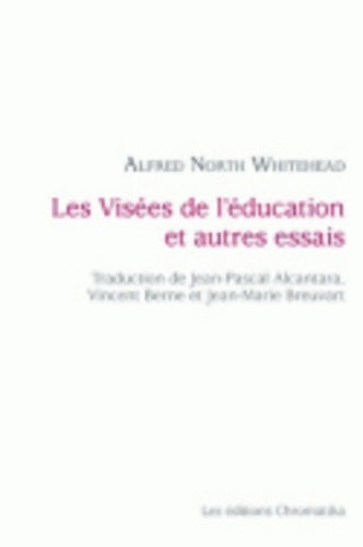 Livrenpoche : Les visées de l'éducation et autres essais - Alfred North Whitehead - Livre