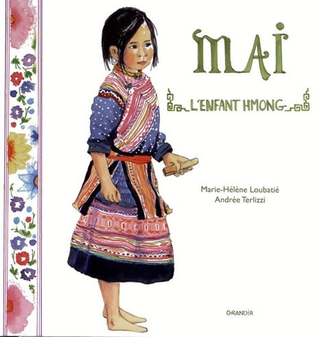 Livrenpoche : Mai l'enfant hmong - Marie-Hélène Loubatié - Livre
