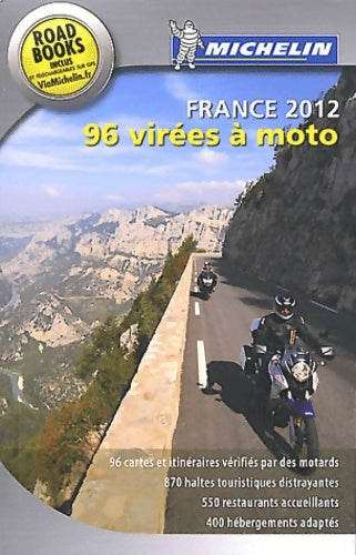 Livrenpoche : France 2012 - 96 virées à moto. - Collectif - Livre