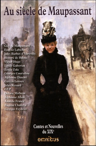 Livrenpoche : AU siècle DE Maupassant - Collectif - Livre