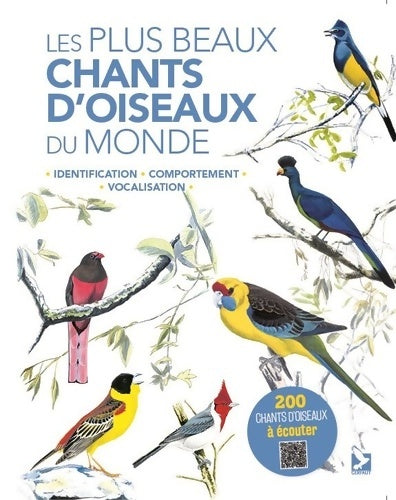 Livrenpoche : Les plus beaux chants d'oiseaux du monde : Identification comportement vocalisation - Les Beletsky - Livre