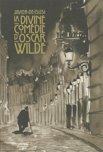 Livrenpoche : La divine comédie d'Oscar Wilde - Javier De Isusi - Livre