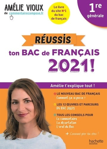 Livrenpoche : Réussis ton Bac de français 1re générale - Amélie Vioux - Livre