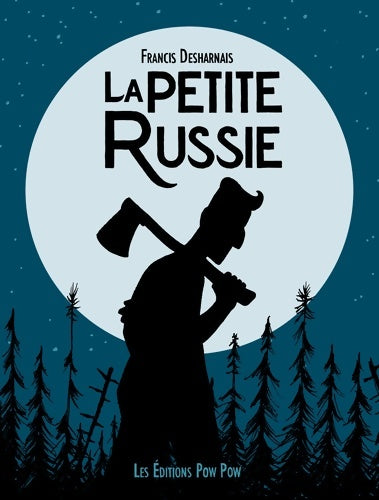 Livrenpoche : La petite Russie - Francis Desharnais - Livre