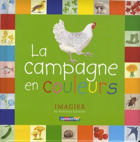 Livrenpoche : La campagne en couleurs - Florence Guiraud - Livre