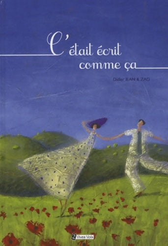 Livrenpoche : C'était écrit comme ça - Didier Jean - Livre