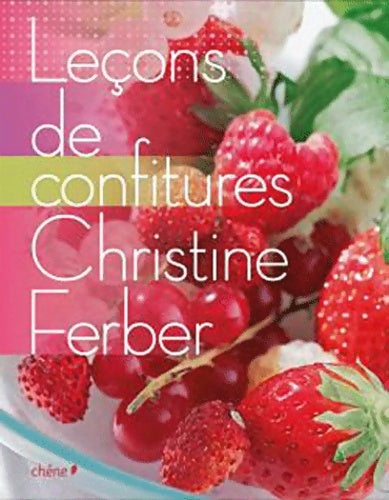 Livrenpoche : Leçons de confitures - Christine Ferber - Livre