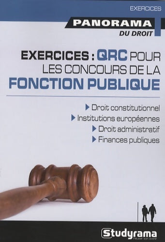 Livrenpoche : Exercices qrc pour les concours de la fonction publique : Droit constitutionnel institutions européennes droit administratif ... - Denis Giraux - Livre