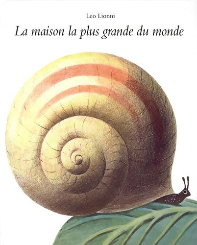 Livrenpoche : Maison la plus grande du monde - Leo Lionni - Livre