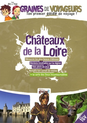 Livrenpoche : Châteaux de la Loire - Elisabeth Dumont-Le Cornec - Livre
