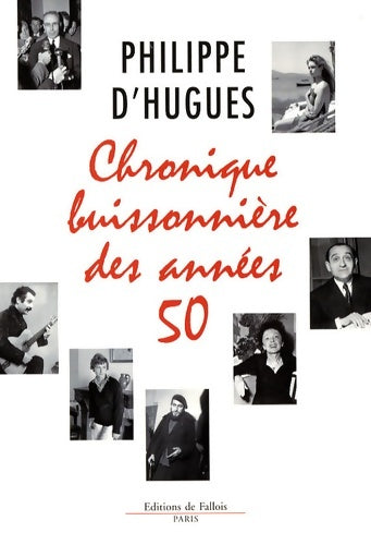 Livrenpoche : Chronique buissonnière des années 50 - Philippe D'Hugues - Livre