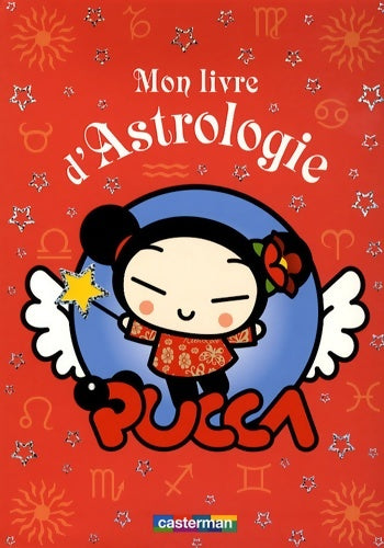 Livrenpoche : PUCCA MON LIVRE D'ASTROLOGIE - Collectif - Livre