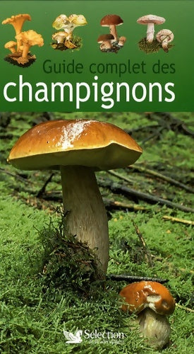 Livrenpoche : GUIDE COMPLET DES CHAMPIGNONS - Collectif - Livre