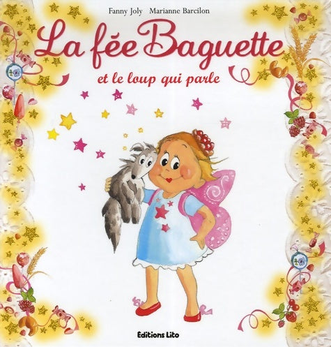Livrenpoche : La fée Baguette et son Loudoudou - Fanny Joly - Livre