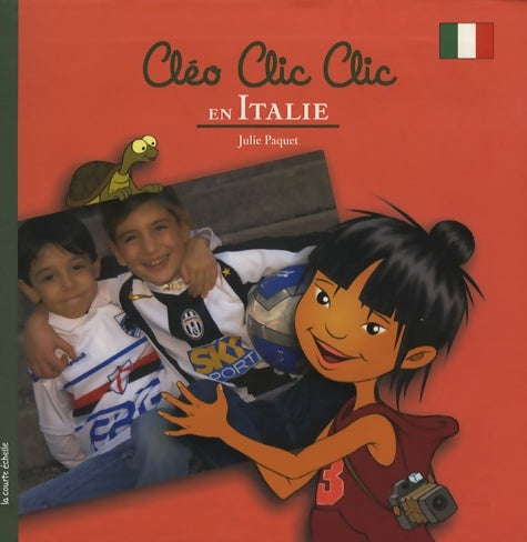 Livrenpoche : Cléo Clic Clic en Italie - Julie Paquet - Livre
