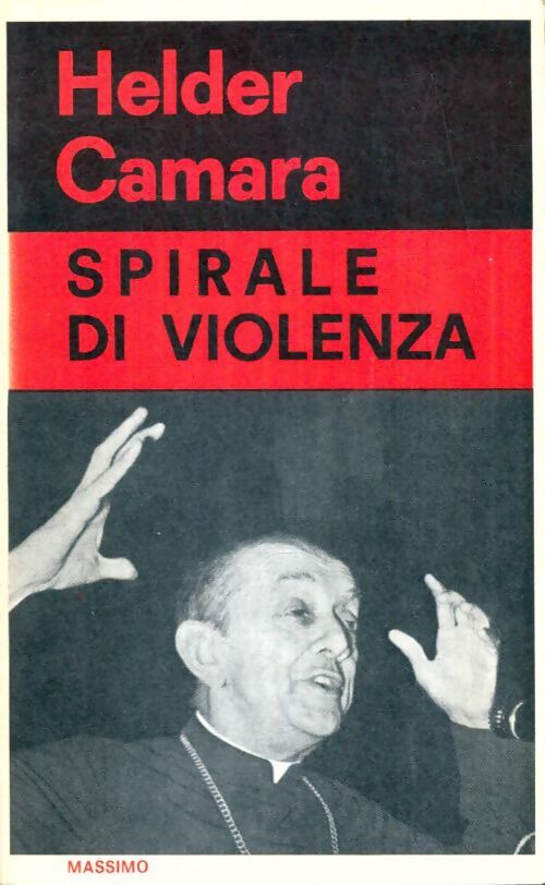 Livrenpoche : Spirale di violenza - Helder Camara - Livre