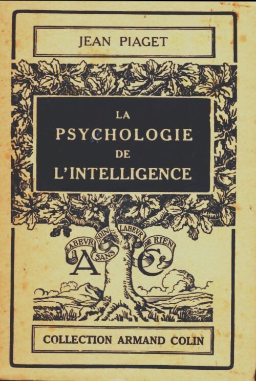 La psychologie de l'intelligence - Jean Piaget - Livre