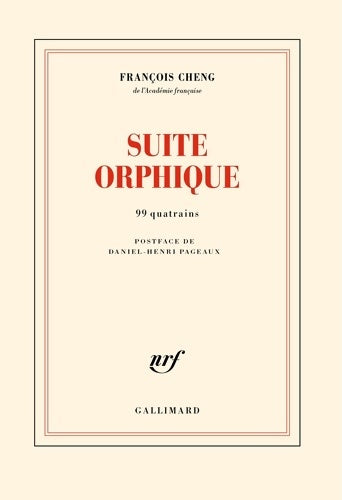 Livrenpoche : Suite orphique : 99 quatrains - François Cheng - Livre