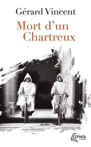 Livrenpoche : Mort d'un chartreux - Gérard Vincent - Livre