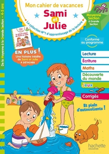 Livrenpoche : Sami et Julie - De la Moyenne à la Grande Section - Cahier de vacances 2024 - Caroline Marcel - Livre