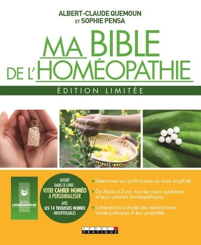 Livrenpoche : Ma bible de l'homéopathie - Albert-Claude Quemoun - Livre