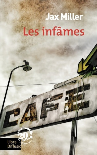 Livrenpoche : Les infâmes - Jax Miller - Livre