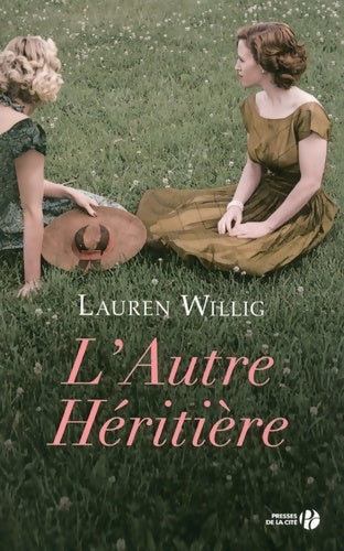 Livrenpoche : L'autre héritière - Lauren Willig - Livre
