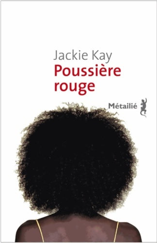 Livrenpoche : Poussière rouge - Jackie Kay - Livre