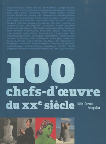 Livrenpoche : 100 chefs-d'oeuvre du centre pompidou - Pacquement Alfred - Livre