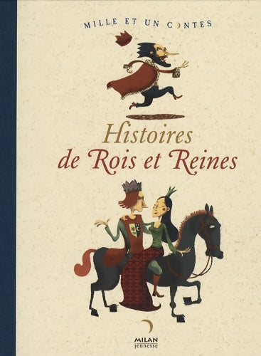 Livrenpoche : Histoires de Rois et Reines - Jakob Et Wilhelm Grimm - Livre