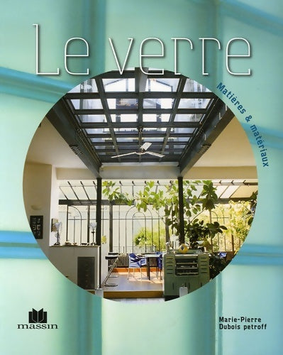 Livrenpoche : Le verre - Marie-Pierre Dubois Petroff - Livre