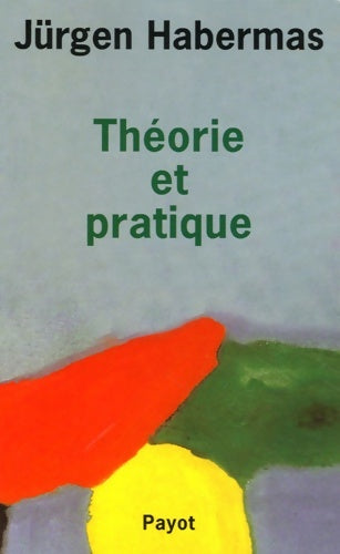 Livrenpoche : Théorie et pratique - Jurgen Habermas - Livre