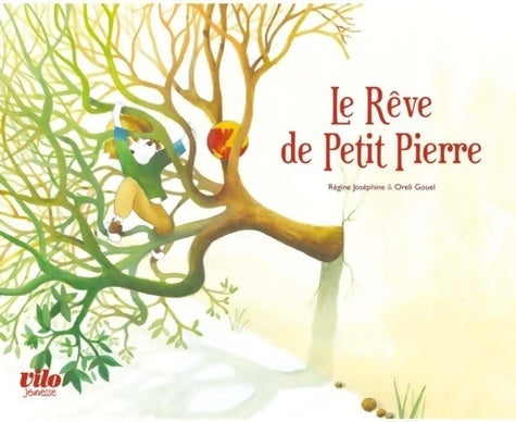 Livrenpoche : Le rêve de petit Pierre - Josephine Regine - Livre