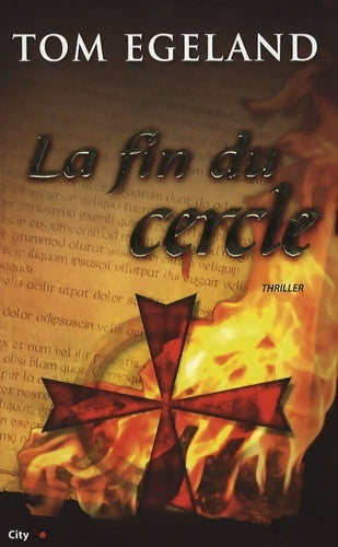 Livrenpoche : La fin du cercle - Egeland-t - Livre
