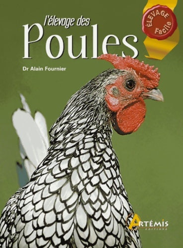 Livrenpoche : L'élevage des poules - Alain Fournier - Livre