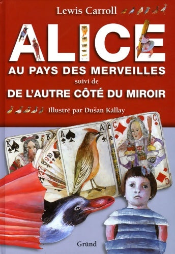Livrenpoche : Alice au pays des merveilles / De l'autre coté du miroir - Lewis Carroll - Livre
