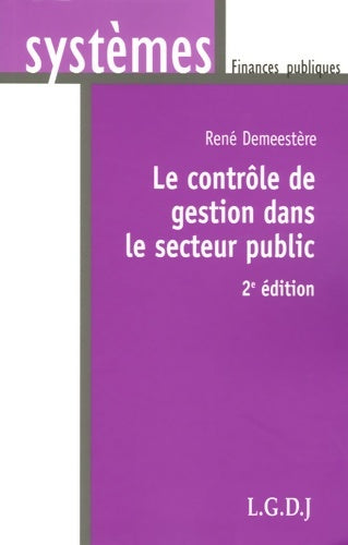 Livrenpoche : Le contrôle de gestion dans le secteur public - René Demeestère - Livre
