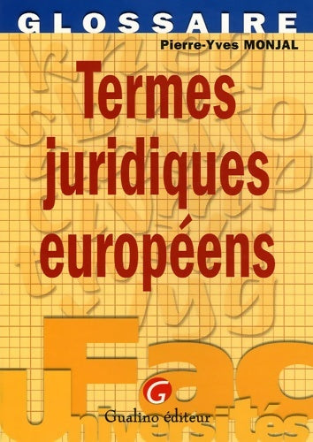 Livrenpoche : termes juridiques européens - Monjal P. -y. - Livre