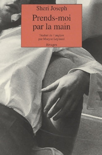 Livrenpoche : Prends-moi par la main - Sheri Joseph - Livre