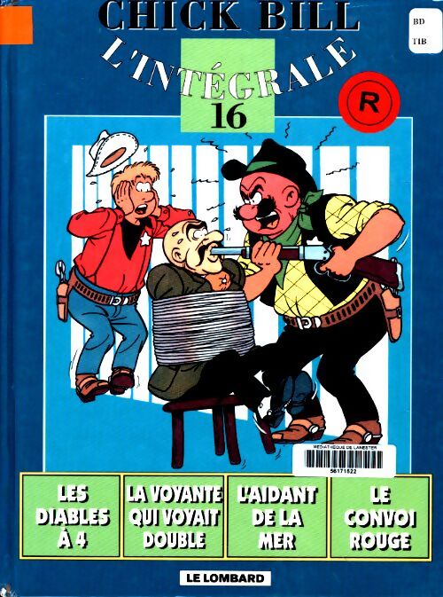 Livrenpoche : Chick bill intégrale Tome XVI - Tibet - Livre