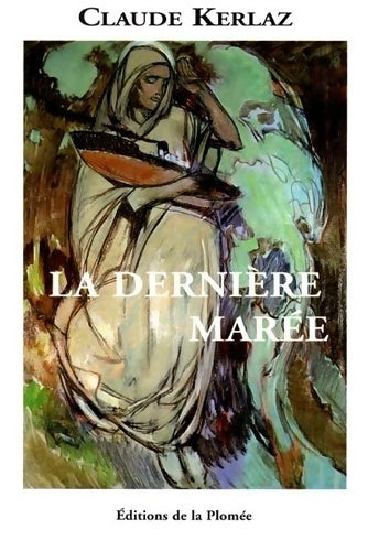 Livrenpoche : La dernière marée - Claude Kerlaz - Livre