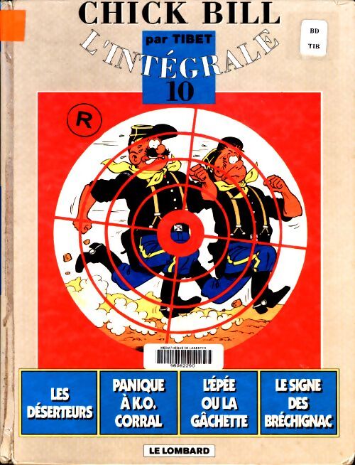 Livrenpoche : Chick bill l'intégrale Tome X - Tibet - Livre