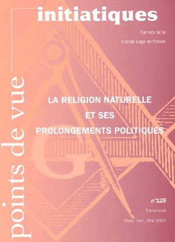 Livrenpoche : Points de vue initiatiques numéro 125 - Collectif - Livre