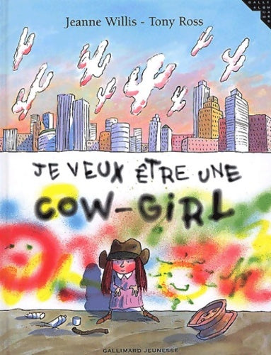Livrenpoche : Je veux être une cow-girl - Tony Ross - Livre
