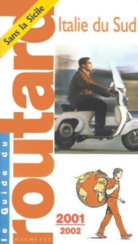 Livrenpoche : Guide du routard : Italie du Sud - Rome - Guide Du Routard - Livre