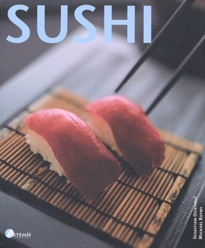 Livrenpoche : Sushis - Sebastian Dickhaut - Livre