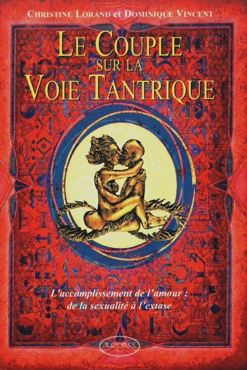 Livrenpoche : Le couple sur la voie tantrique - Christine Lorand - Livre